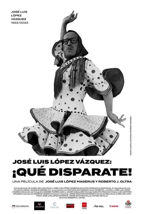 José Luis López Vázquez. ¡Qué disparate! (2022) poster
