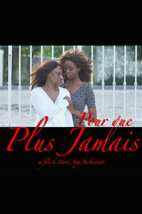 Pour que plus jamais (2014) poster