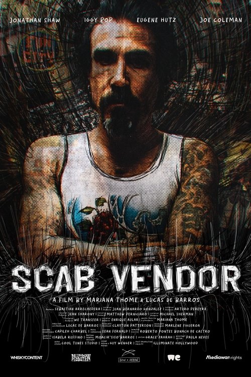 Scab Vendor: The Life and Times of Jonathan Shaw (2024) poster