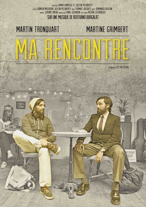 Ma rencontre (2013) poster