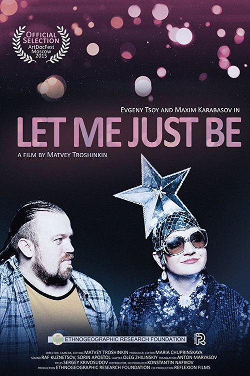 Let Me Just Be (2015) poster