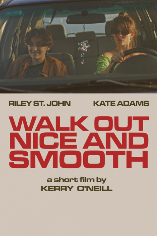 Walk Out Nice and Smooth (2023) poster