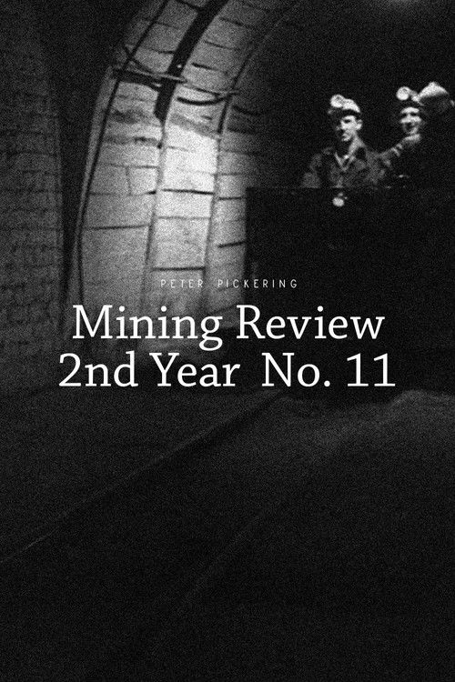 Mining Review 2nd Year No. 11 (1949) poster