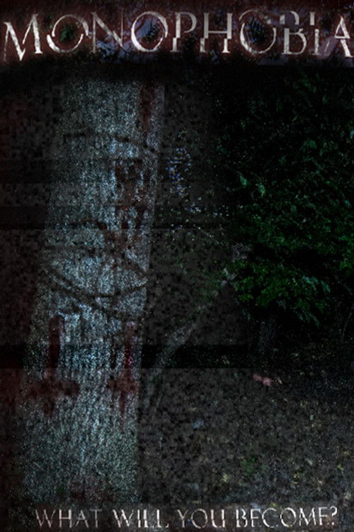 Monophobia (2017) poster