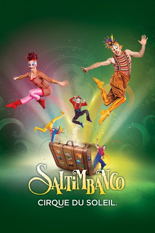 Cirque du Soleil: Saltimbanco (1997) poster