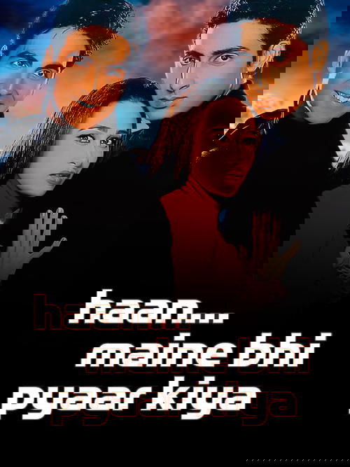 Evet... ve Bende Seni Seviyorum / Haan Maine Bhi Pyaar Kiya (2002) poster