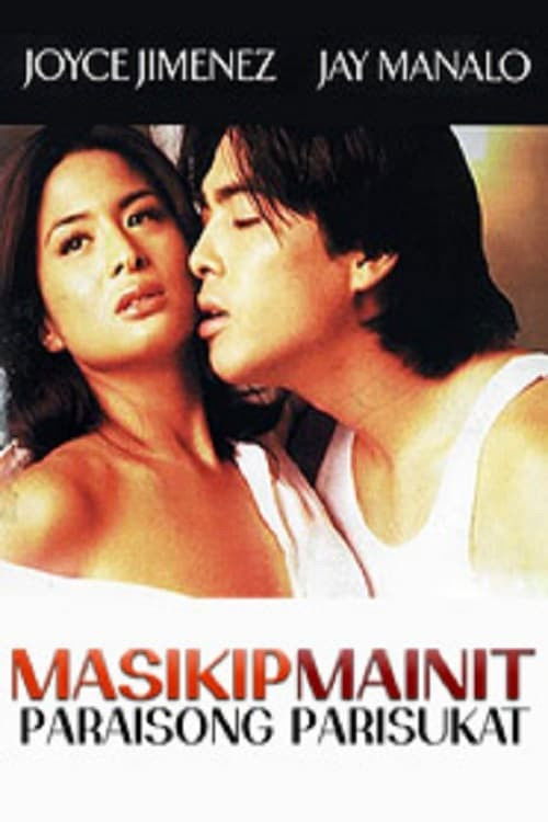 Masikip Mainit ... Paraisong Parisukat (2002) poster