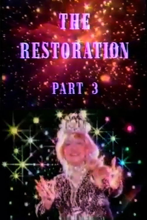 The Restoration Part 3 (1990) poster