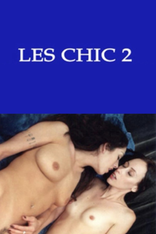 Les Chic 2: The King of Sex (2006) poster