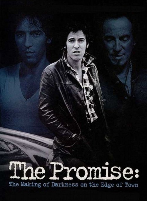 The Promise: The Making of Darkness on the Edge of Town (2010) poster