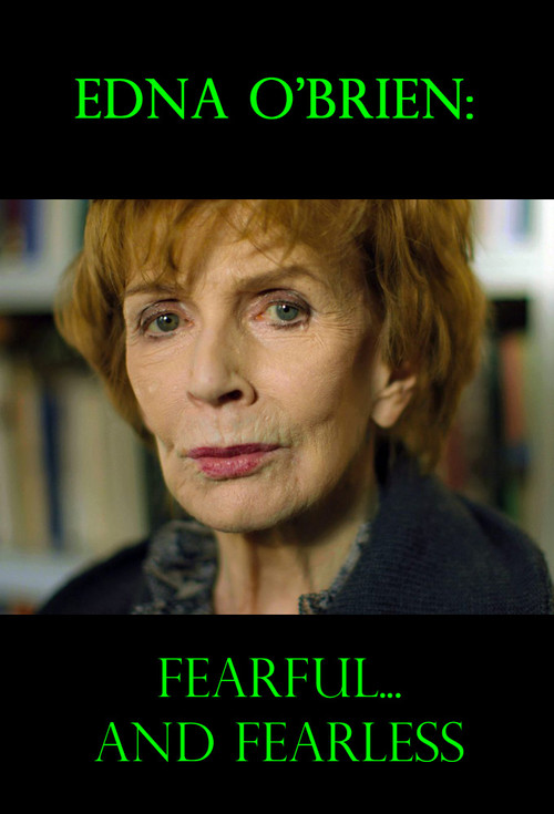 Edna O'Brien: Fearful... and Fearless (2019) poster