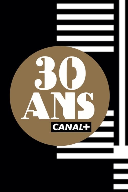 CANAL+'s 30th anniversary (2014) poster