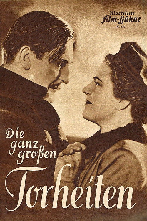 Die ganz großen Torheiten (1937) poster