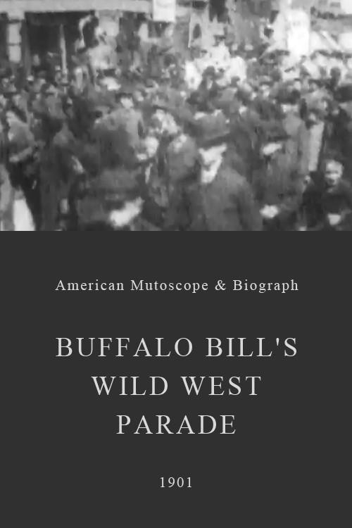 Buffalo Bill's Wild West Parade (1901) poster