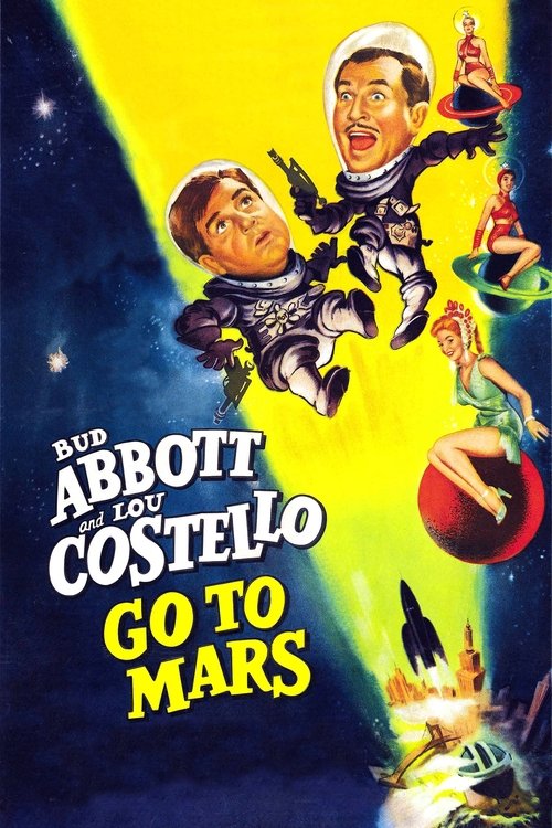 Abbott and Costello Go to Mars (1953) poster
