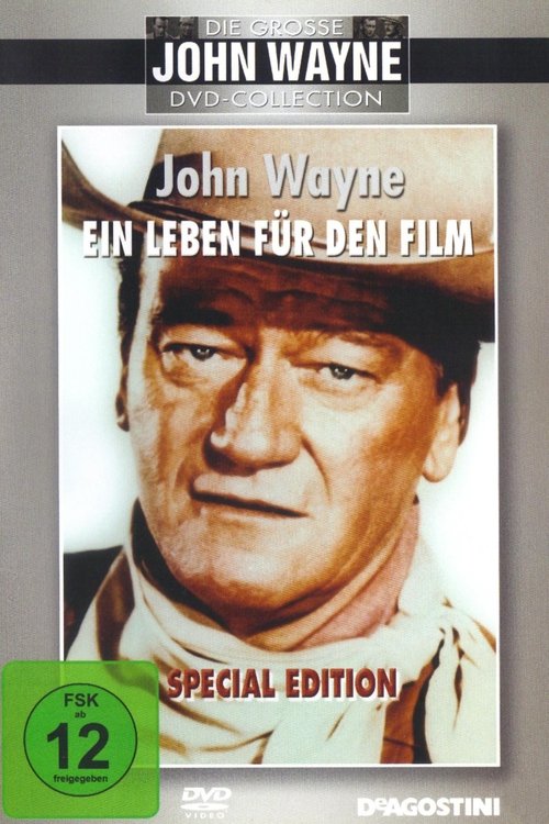 John Wayne-A Life on Film (2000) poster