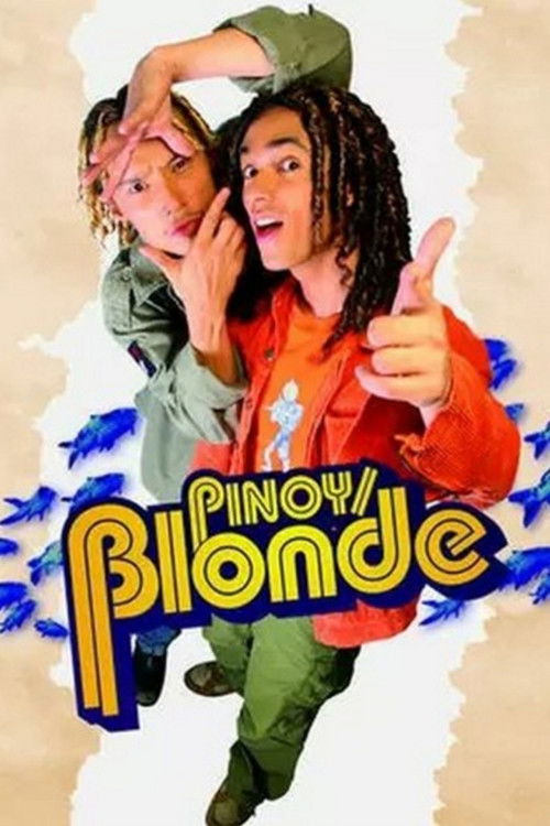 Pinoy/Blonde (2005) poster