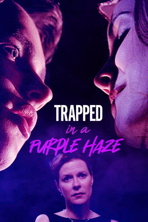 Trapped in a Purple Haze (2000) poster