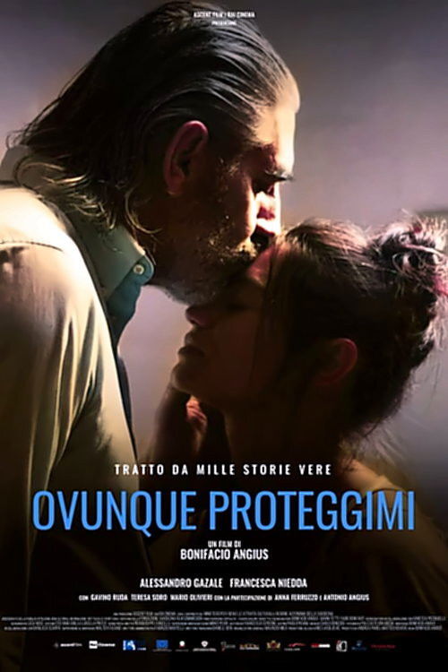Ovunque Proteggimi (2018) poster