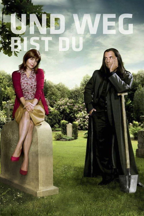Und weg bist Du (2012) poster