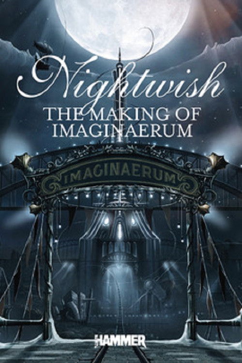 Nightwish: Making of Imaginaerum (2012) poster