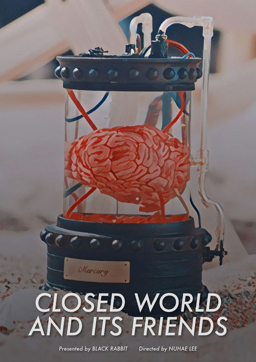 Closed World and Its Friends (2022) poster