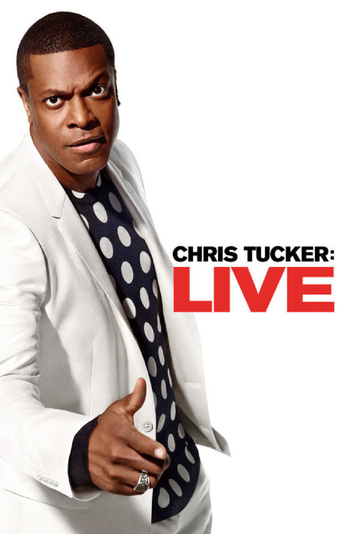 Chris Tucker: Live (2015) poster