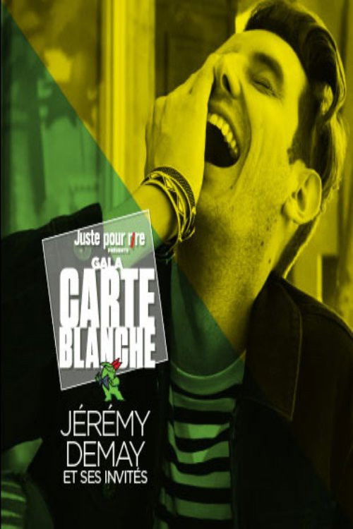 Galas Juste Pour Rire 2018 : La Carte Blanche De Jérémy Demay (2019) poster