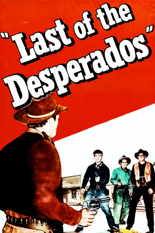 Last of the Desperados (1955) poster