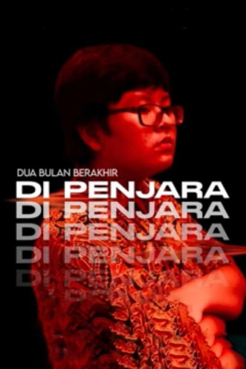 Dua Bulan Berakhir Di Penjara (2022) poster