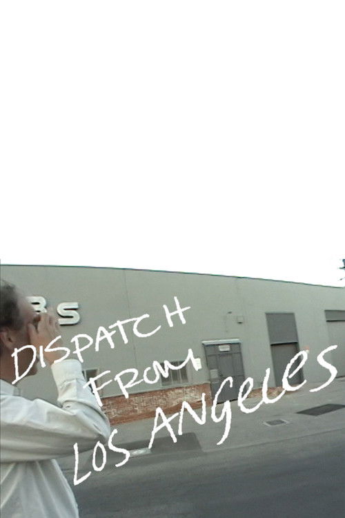 Dispatch From L.A. (2025) poster