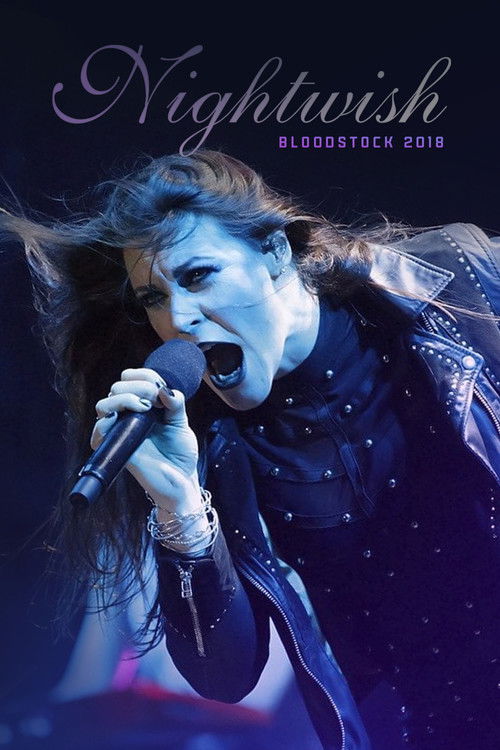 Nightwish: Live at Bloodstock 2018 (2018) poster