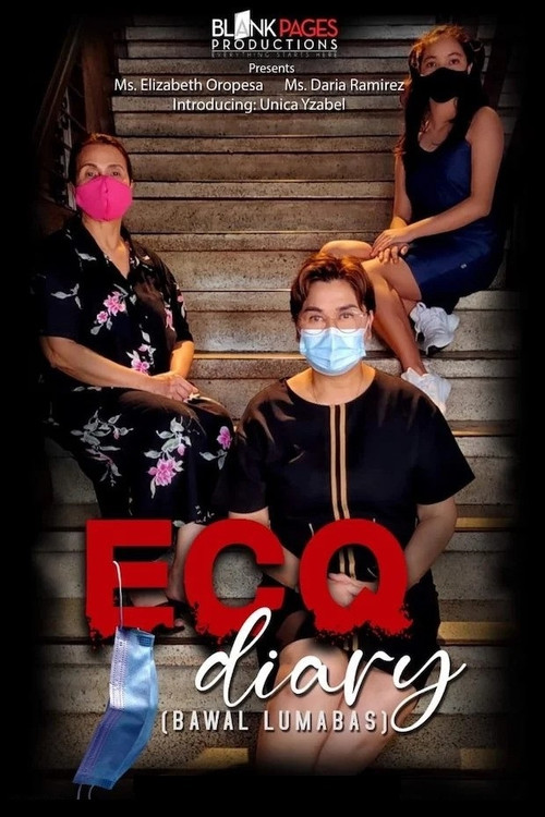 ECQ Diary (Bawal Lumabas) (2021) poster