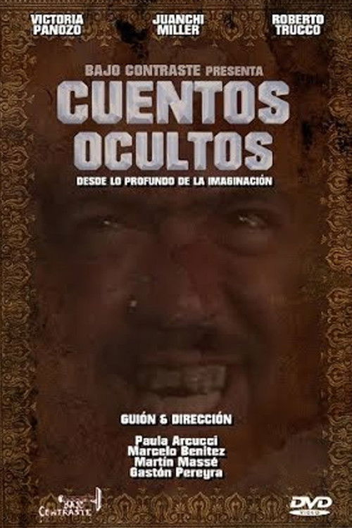 Cuentos Ocultos: Desde lo profundo de la imaginación (2009) poster