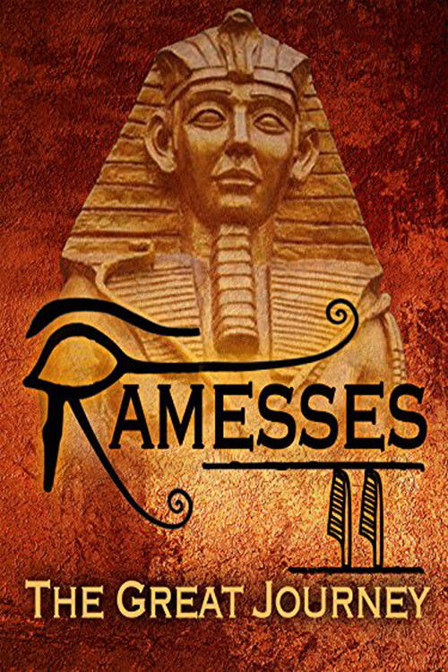 Ramesses II: The Great Journey (2011) poster