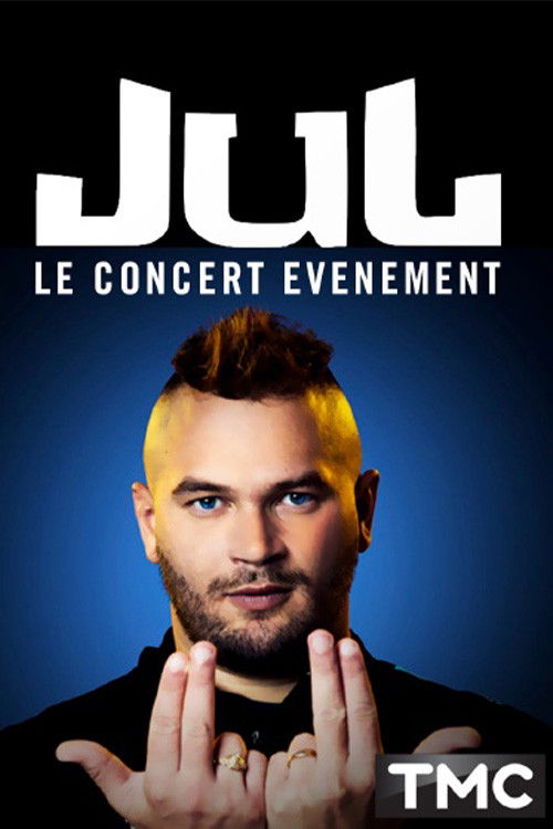 Jul - Le concert événement (2022) poster