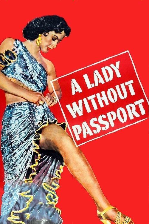 A Lady Without Passport (1950) poster