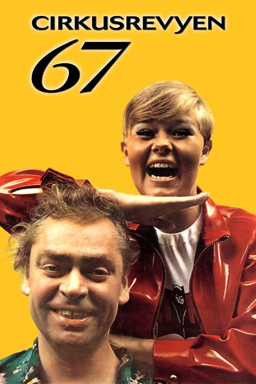Cirkusrevyen 67 (1967) poster