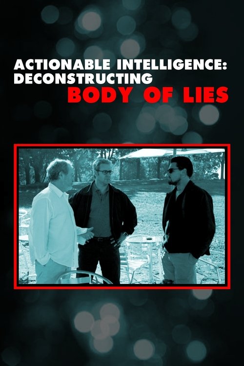 Actionable Intelligence: Deconstructing 'Body of Lies' (2009) poster