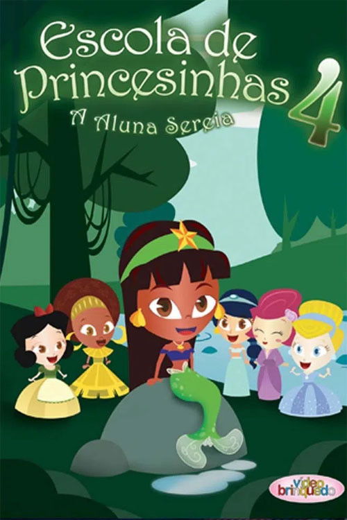 Escola de Princesinhas 4 (2010) poster