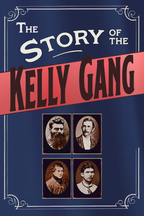 The Story of the Kelly Gang (1906) poster