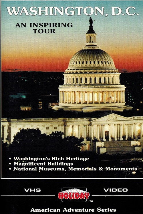 Washington DC: An Inspiring Tour (1987) poster
