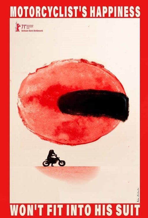 Motosikletçinin Mutluluğu Giysisine Sığmayacak (2021) poster