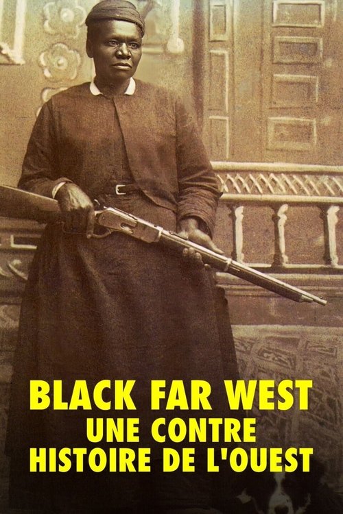 Black Far West : Une contre-histoire de l'Ouest (2022) poster