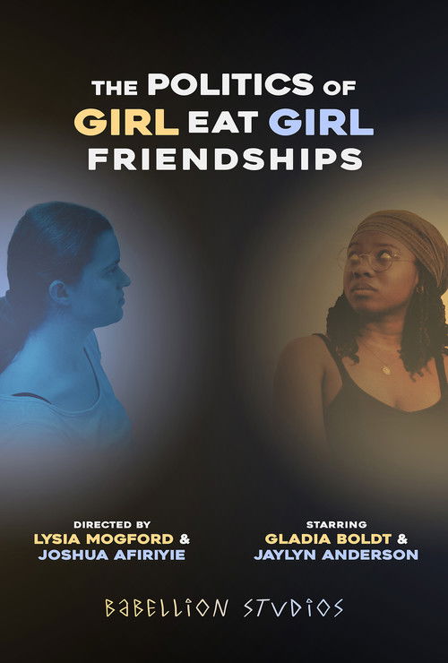 The Politics of Girl Eat Girl Friendships (2023) poster
