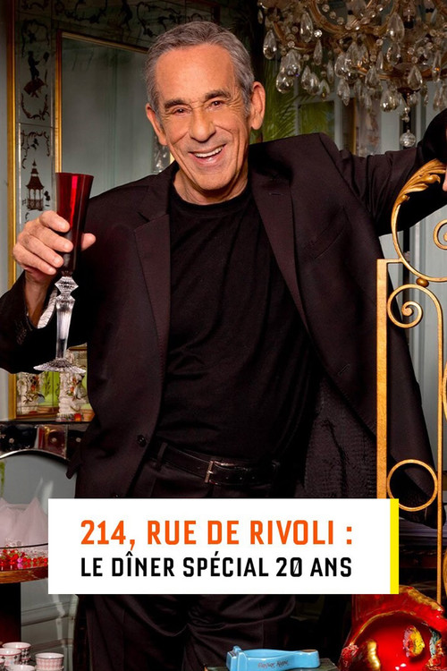 214, rue de Rivoli : Le dîner spécial 20 ans (2023) poster