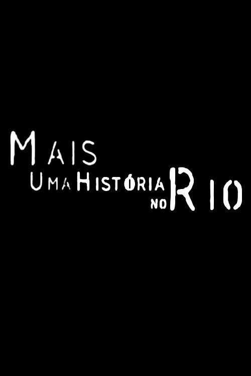 Mais Uma História no Rio (2008) poster