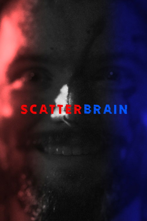 SCATTERBRAIN (2025) poster