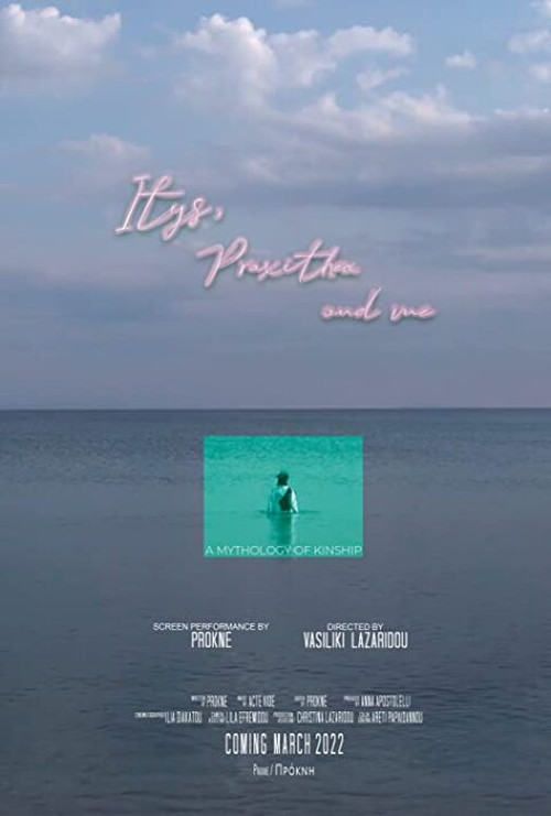 Itys, Praxithea and Me (2022) poster