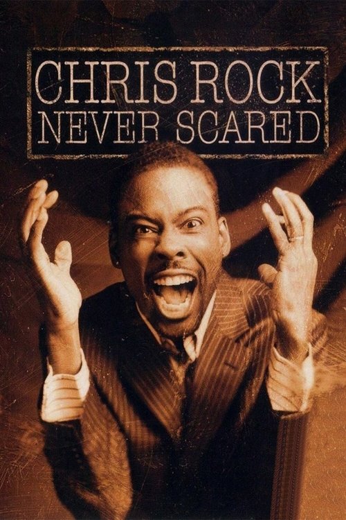 Chris Rock: Never Scared (2004) poster